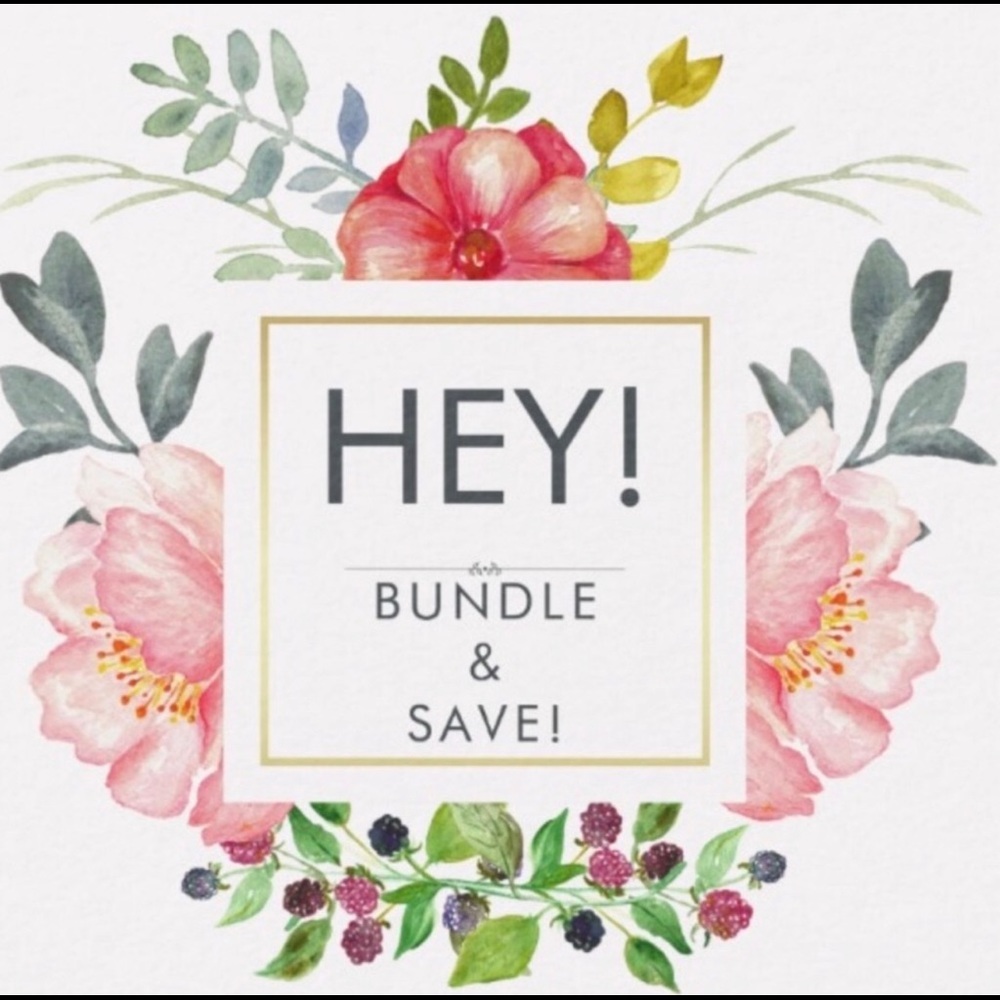 Bundle 2 or more items and I’ll send you a private offer 💕